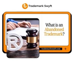 What is an Abandoned Trademark